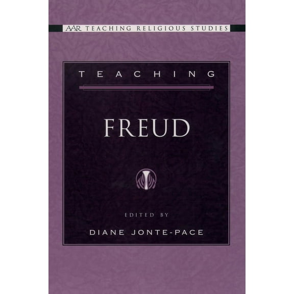 AAR Teaching Religious Studies Teaching Freud, (Paperback)
