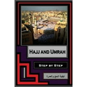 Hajj and Umrah - Step by Step (Paperback)