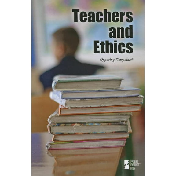 Teachers and Ethics