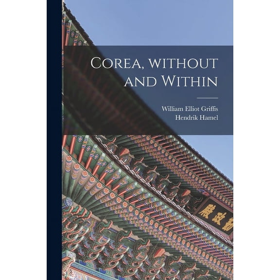 Corea, Without and Within (Paperback)