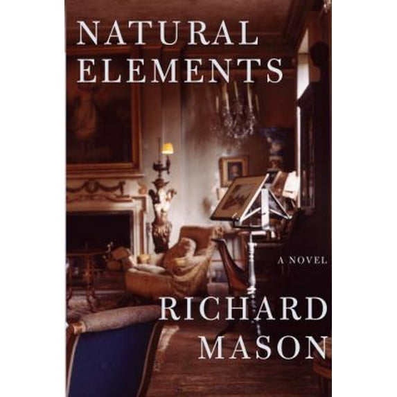 Pre-Owned Natural Elements (Hardcover) 0307267466 9780307267467