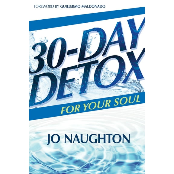 30 Day Detox for Your Soul, (Paperback)
