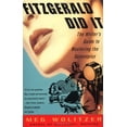 thumbnail image 1 of Pre-Owned Fitzgerald Did It: The Writer's Guide to Mastering the Screenplay, 9780140275766, 0140275762, Paperback,, 1 of 1