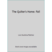 The Quilter's Home: Fall [Paperback - Used]