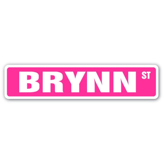 BRYNN Street Sign Childrens Name Room Sign | Indoor/Outdoor | 18" Wide