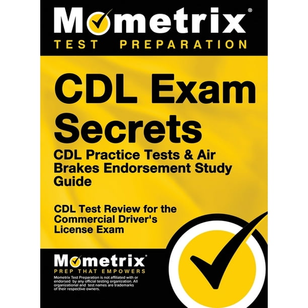 CDL Exam Secrets CDL Practice Tests & Air Brakes Endorsement Study