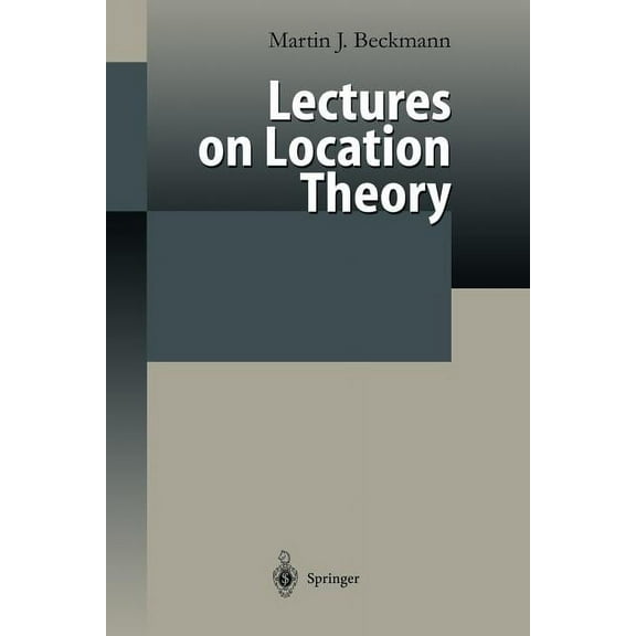 Lectures on Location Theory, (Paperback)
