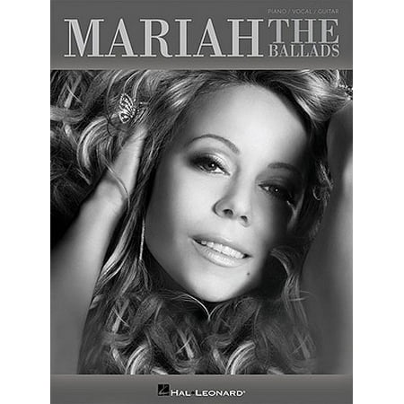 Mariah Carey: The Ballads : Piano/Vocal/Guitar