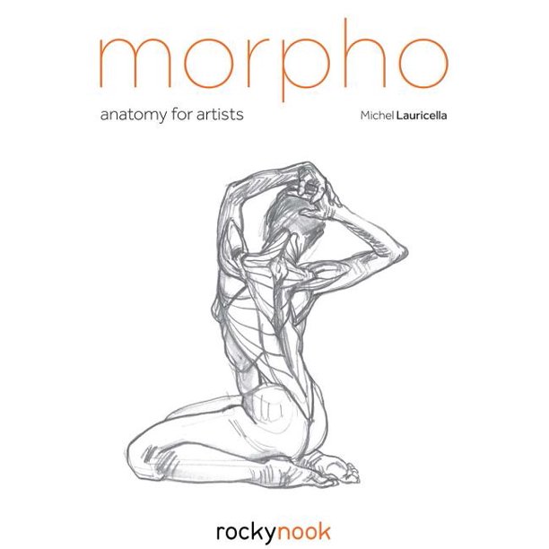 Morpho Anatomy for Artists Morpho Anatomy for Artists