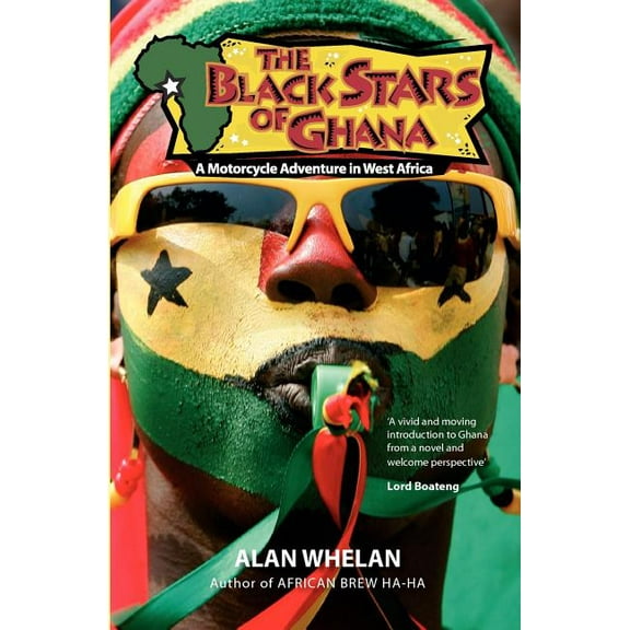 The Black Stars of Ghana, (Paperback)