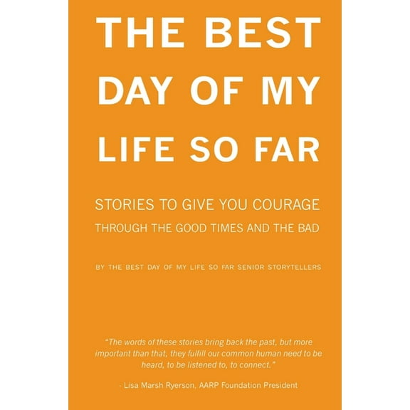 The Best Day of My Life So Far, (Paperback)