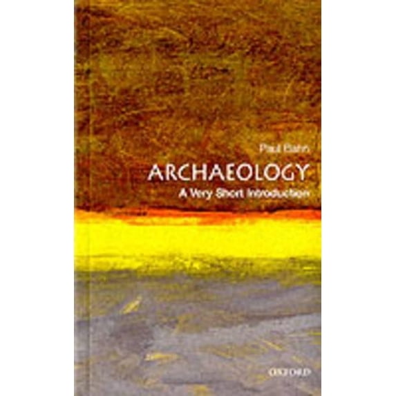 Pre-Owned Archaeology: A Very Short Introduction (Paperback) 0192853791 9780192853790