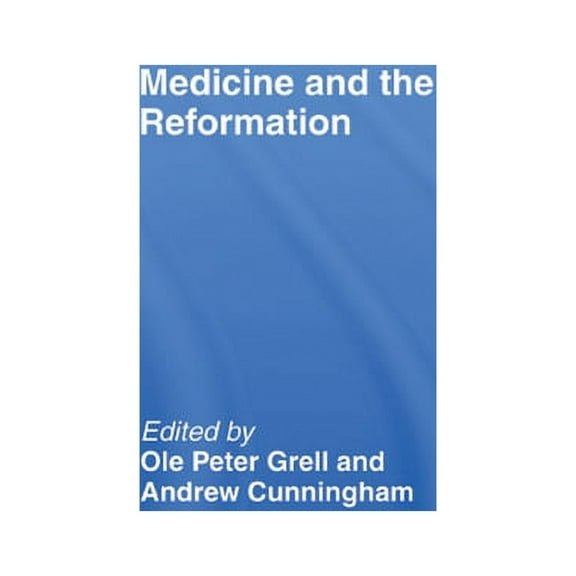 Medicine and the Reformation, (Paperback)