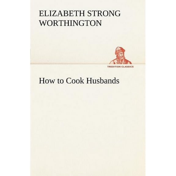 How to Cook Husbands