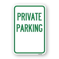 SignMission A-1824-23258 18 x 24 in. Aluminum Sign - Private Parking