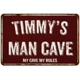 thumbnail image 1 of TIMMY'S Man Cave Sign Garage Mancave Decor Accessories Signs Vintage Retro Rustic Tin Wall Art Name Home Beer Dads Gift 8 x 12 Matte Finish Metal 108120003232, 1 of 1