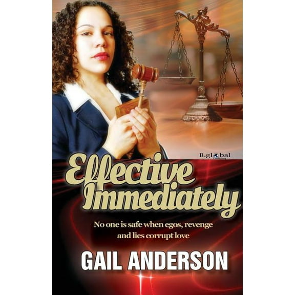Effective Immediately (Paperback) by Gail Anderson