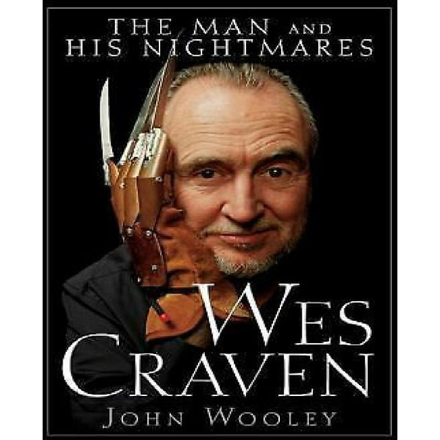 Wes Craven: l'Homme et Ses Cauchemars