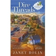 thumbnail image 1 of Pre-Owned Dire Threads (Mass Market Paperback) 0425241890 9780425241899, 1 of 1