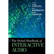 Oxford Handbooks: Oxford Handbook of Interactive Audio (Hardcover)