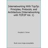 Internetworking with TCP/IP Vol. 1 : Protocols and Architecture, Used [Hardcover]