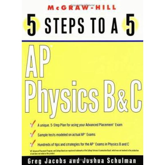 Pre-Owned 5 Steps to a 5: AP Physics B and C (Paperback) 0071437134 9780071437134