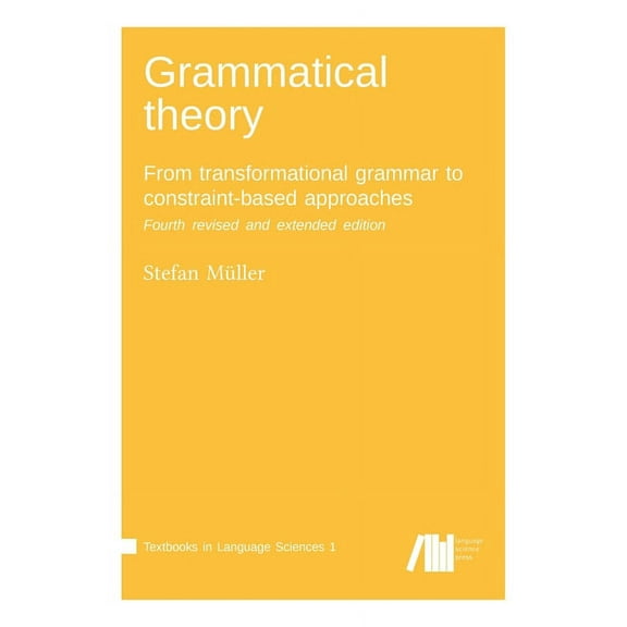 Grammatical theory (Hardcover)