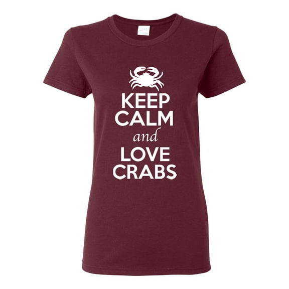 Ladies Keep Calm And Love Crab Sea Animal Lover T-Shirt Tee