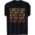 thumbnail image 1 of I Gotta See The Candy First. I'm Not Stupid | Creepy Adult T-Shirt Halloween, 1 of 6