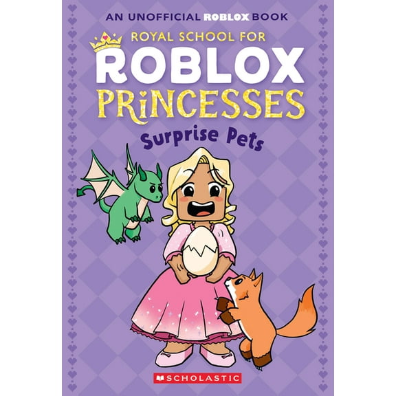 Surprise Pets (Royal School for Roblox Princesses #1), (Paperback)