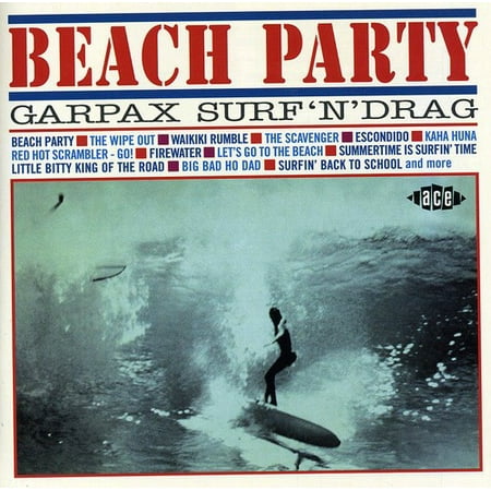 Beach Party: Garpax Surf 'N' Drag (CD) (Best Beach Party Music)
