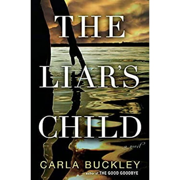 Pre-Owned The Liar's Child: A Novel 9781101887127