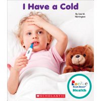 I Have a Cold