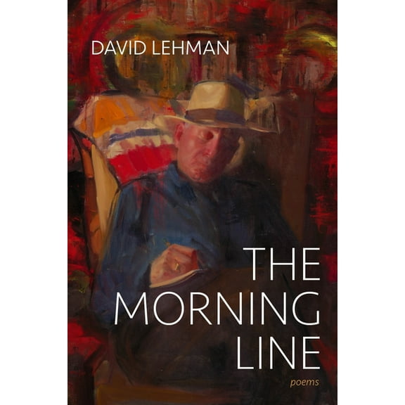 Pitt Poetry The Morning Line: Poems, (Paperback)