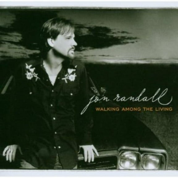 Jon Randall - Walking Among the Living - CD
