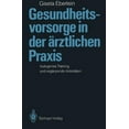 thumbnail image 1 of Gesundheitsvorsorge in Der Arztlichen Praxis, 1 of 2