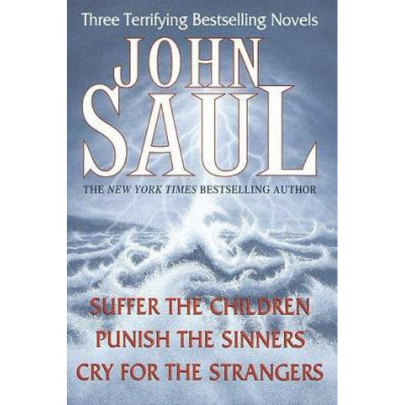 Pre-Owned John Saul: Three Terrifying Bestselling Novels (Hardcover) 0517182467 9780517182468