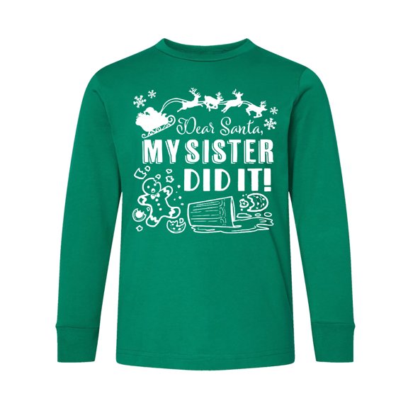Inktastic Dear Santa, My Sister Did It Funny Christmas Long Sleeve Youth T-Shirt