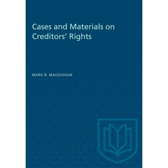Heritage Cases and Materials on Creditors' Rights, (Paperback)