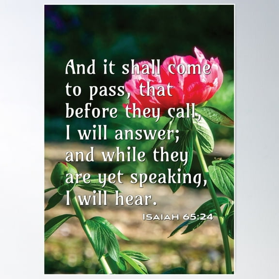 Isaiah 65 24 - Inspirational Bible Verse Poster Wall Art, Modern Wall Decor For Living Room Bedroom, 8x12 UNFRAMED