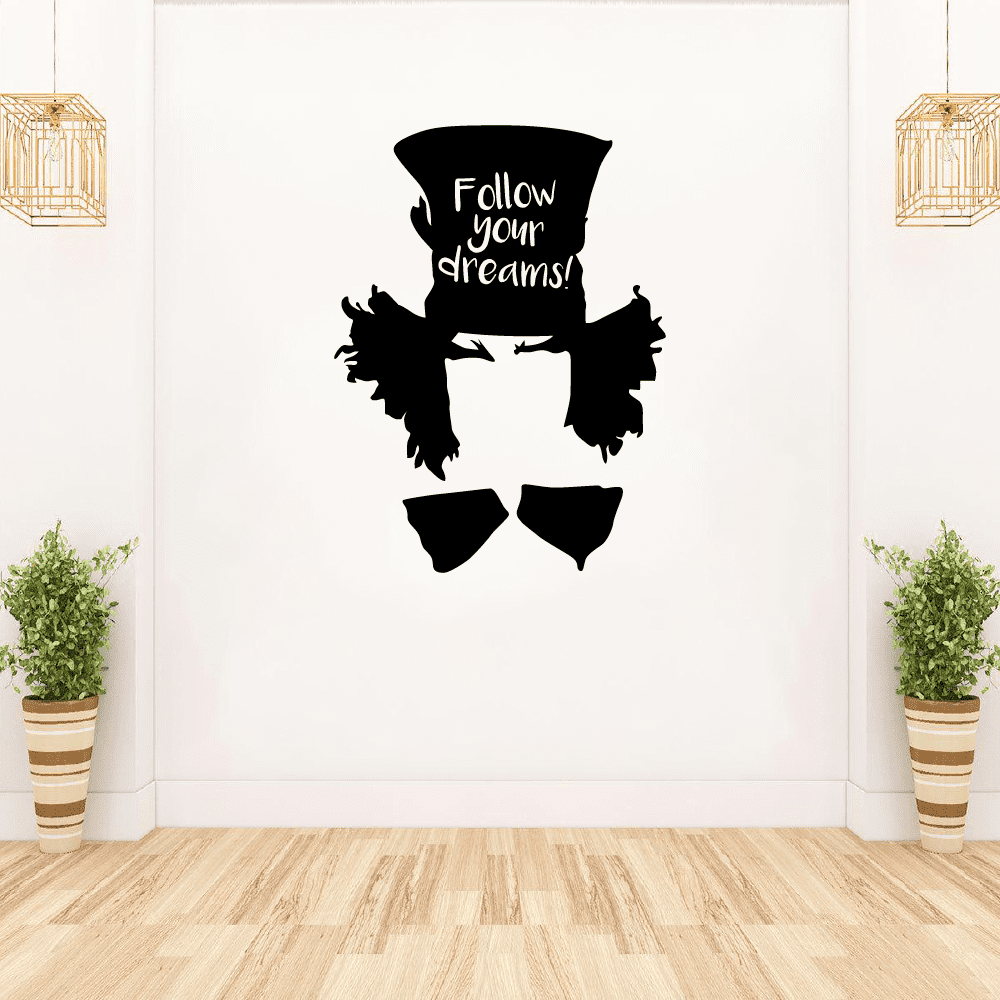 Follow Your Dreams! - Alice In Wonderland Quotes Tarrant Hightop ...