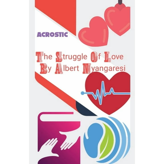 The Struggle Of Love, (Paperback)