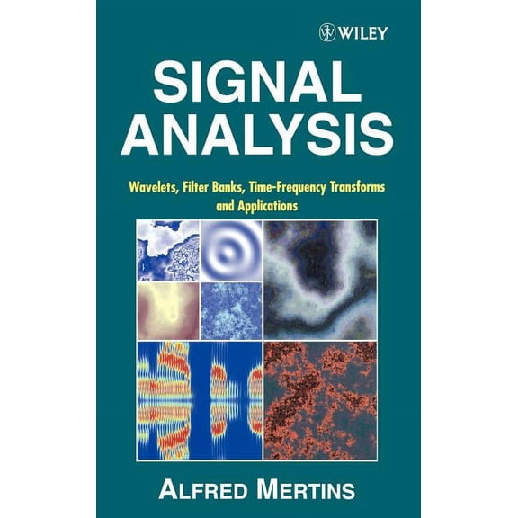 Ultrasound in Biomedicine Research Signal Analysis: Wavelets, Filter Banks, Time-Frequency Transforms and Applications, (Hardcover)