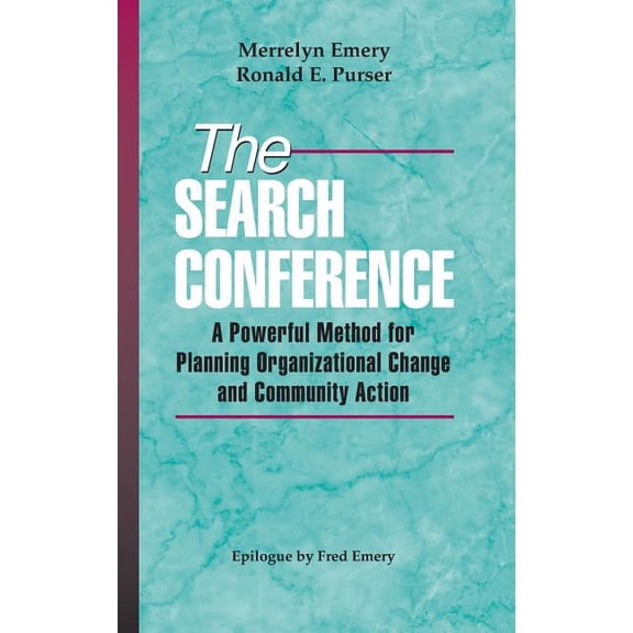 Jossey-Bass Public Administration: The Search Conference (Hardcover)