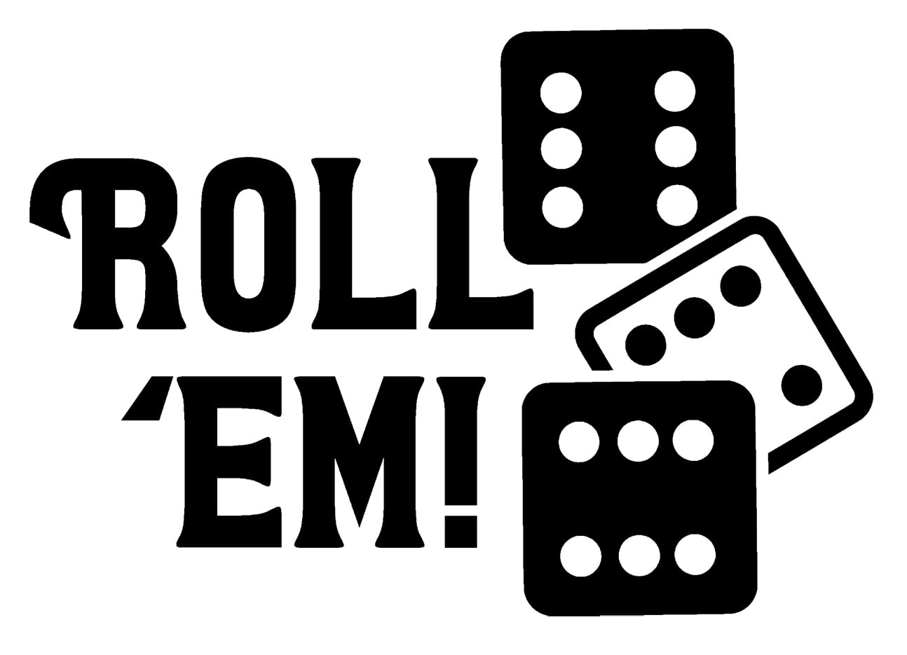 This Is How I Roll Dice Funny Game Bet Casino Wall Decals for