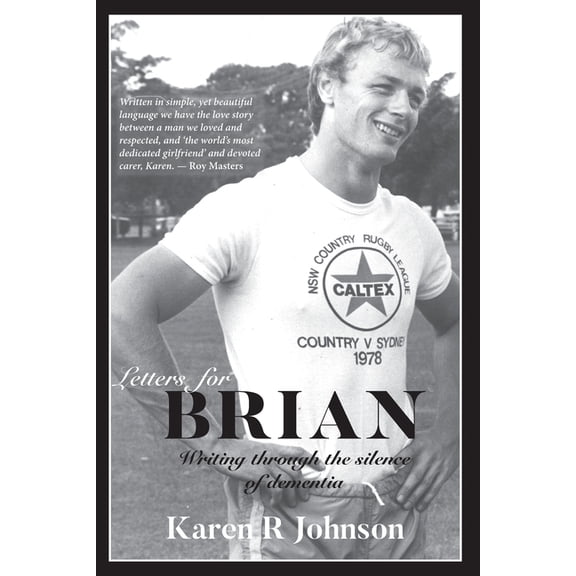 Letters for Brian: Writing through the silence of dementia, (Paperback)