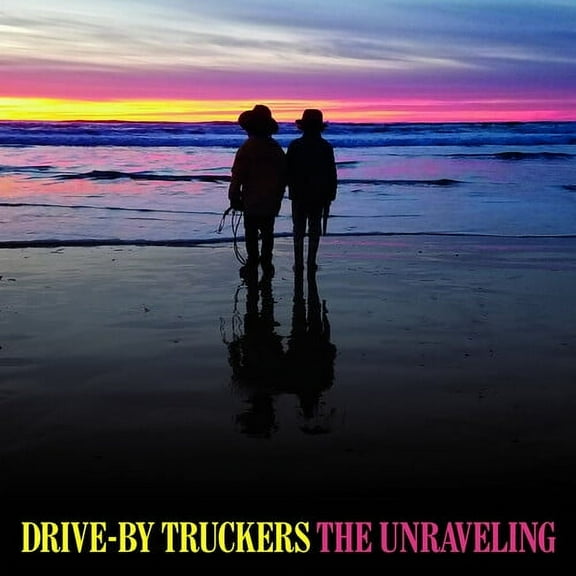 Drive-By Truckers - The Unraveling - Music & Performance - CD