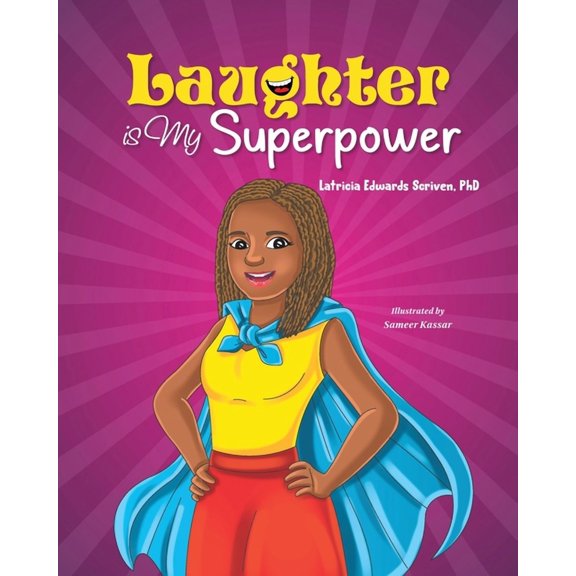 Laughter Is My Superpower: Laughter Is My Superpower, (Paperback)
