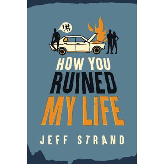 Pre-Owned How You Ruined My Life (Paperback) 149266202X 9781492662020