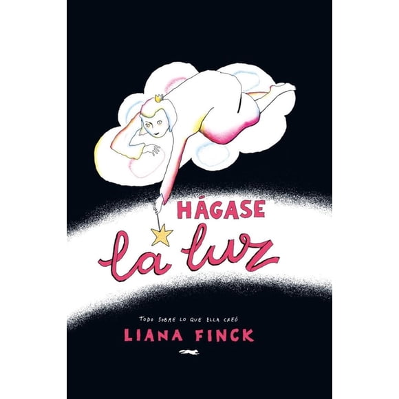 Hágase la luz, de Liana Finck, Libros del Zorro Rojo, Dura